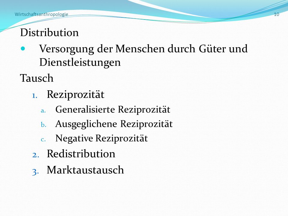 Wirtschaftsanthropologie 10