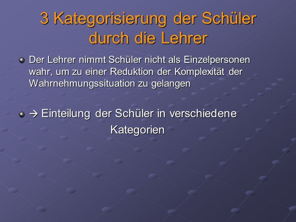 3 Kategorisierung der Schüler durch die Lehrer
