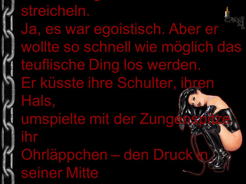 Er schmiegte sich ganz eng an seinen schlafenden Schatz ran und begann sie sanft zu streicheln.