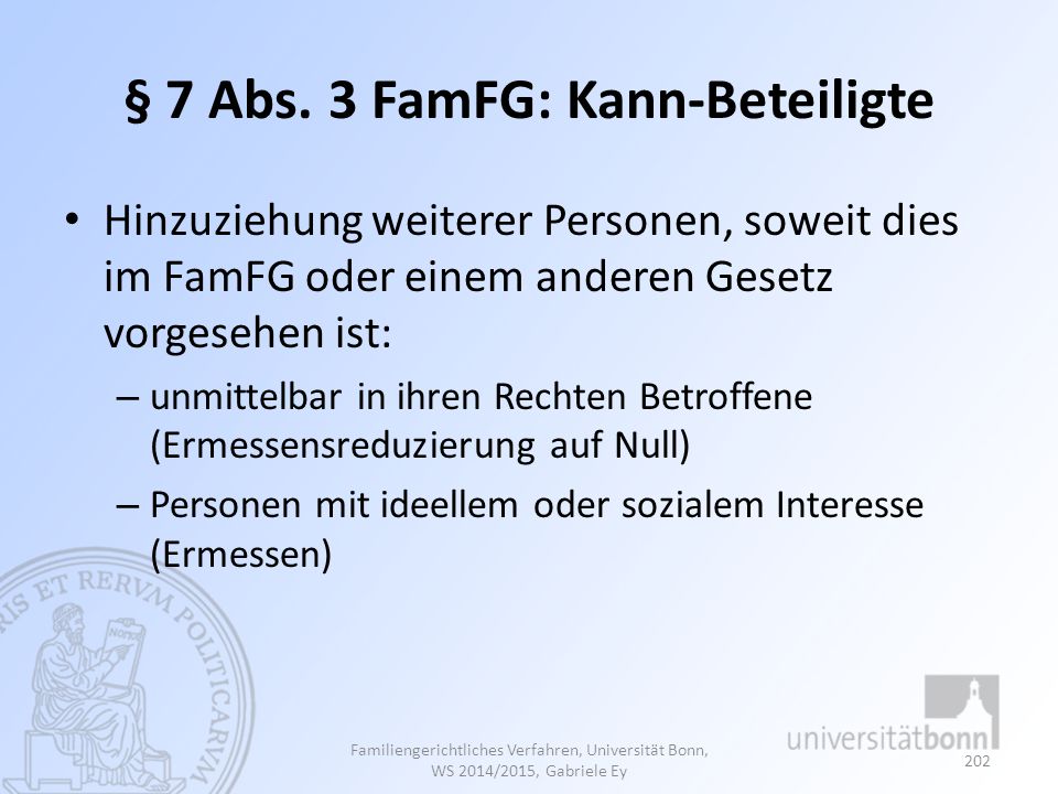 § 7 Abs. 3 FamFG: Kann-Beteiligte