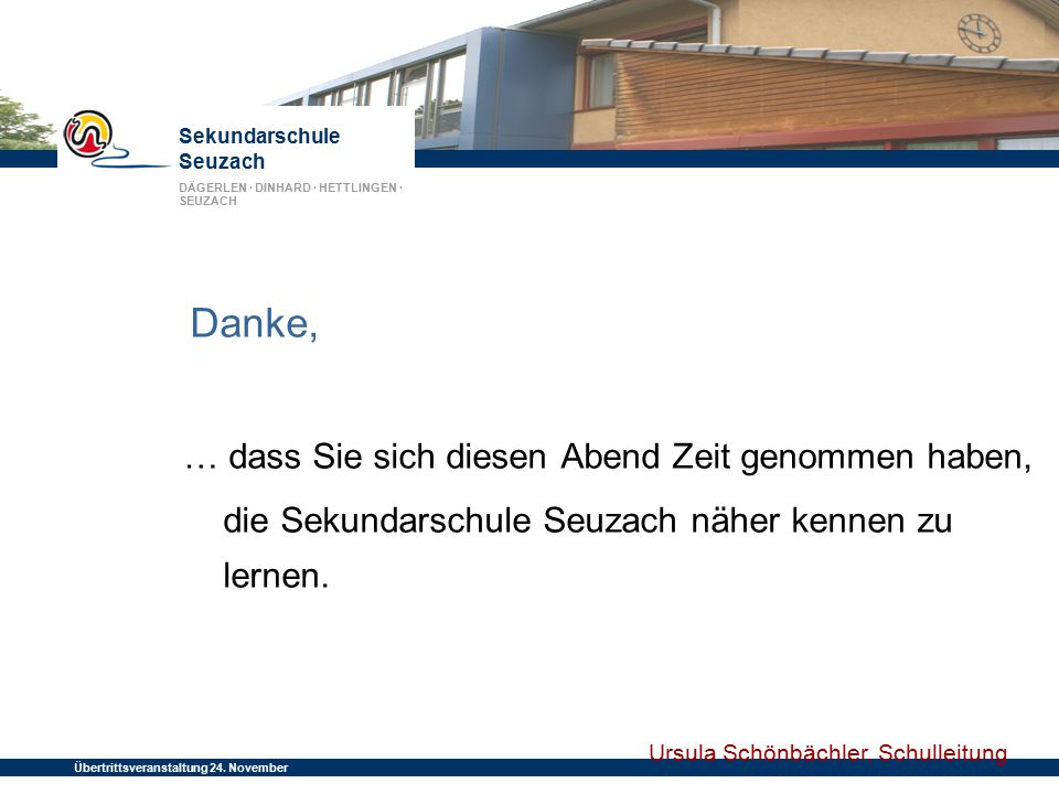 Danke, … dass Sie sich diesen Abend Zeit genommen haben,