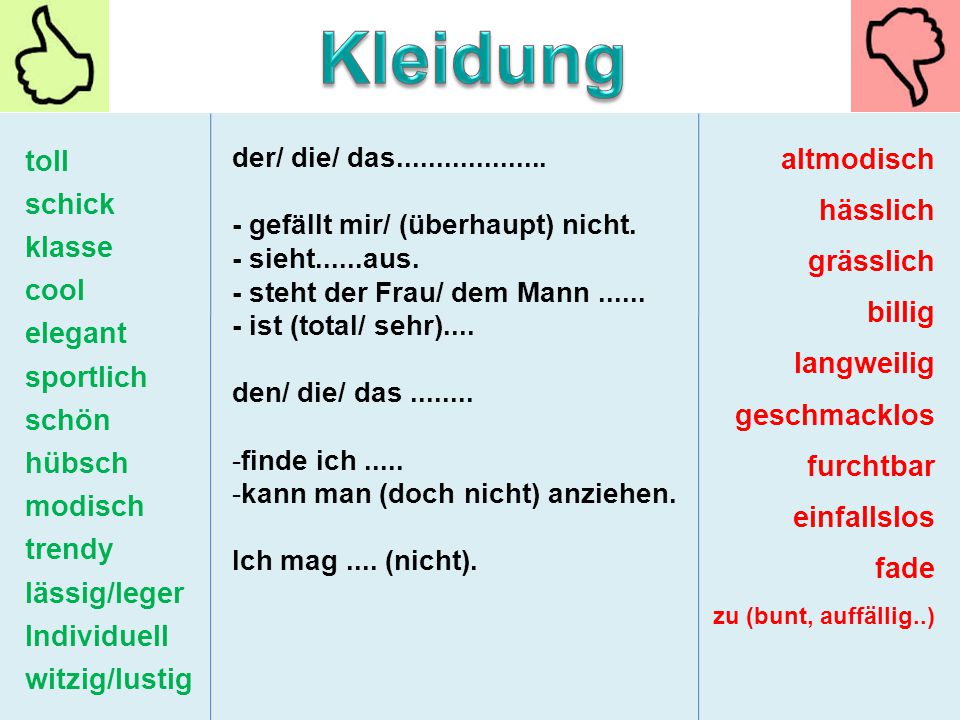Kleidung toll schick klasse cool elegant sportlich schön hübsch