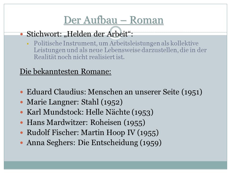 Der Aufbau – Roman Stichwort: „Helden der Arbeit :