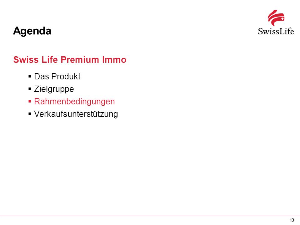 Agenda Swiss Life Premium Immo Das Produkt Zielgruppe