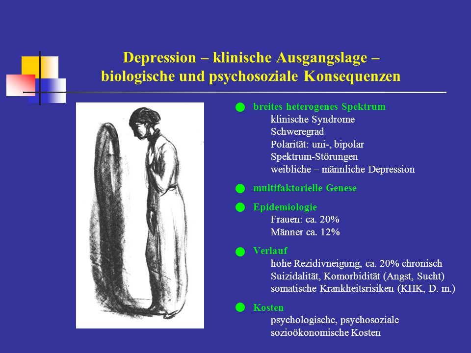 Depression – klinische Ausgangslage – biologische und psychosoziale Konsequenzen
