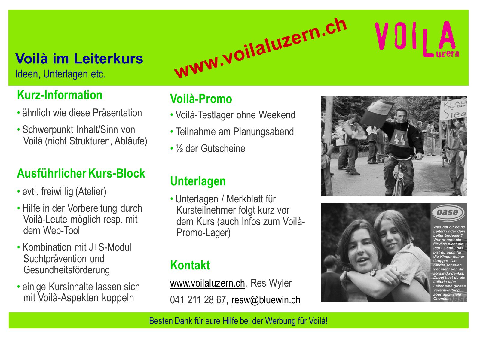 Besten Dank für eure Hilfe bei der Werbung für Voilà!