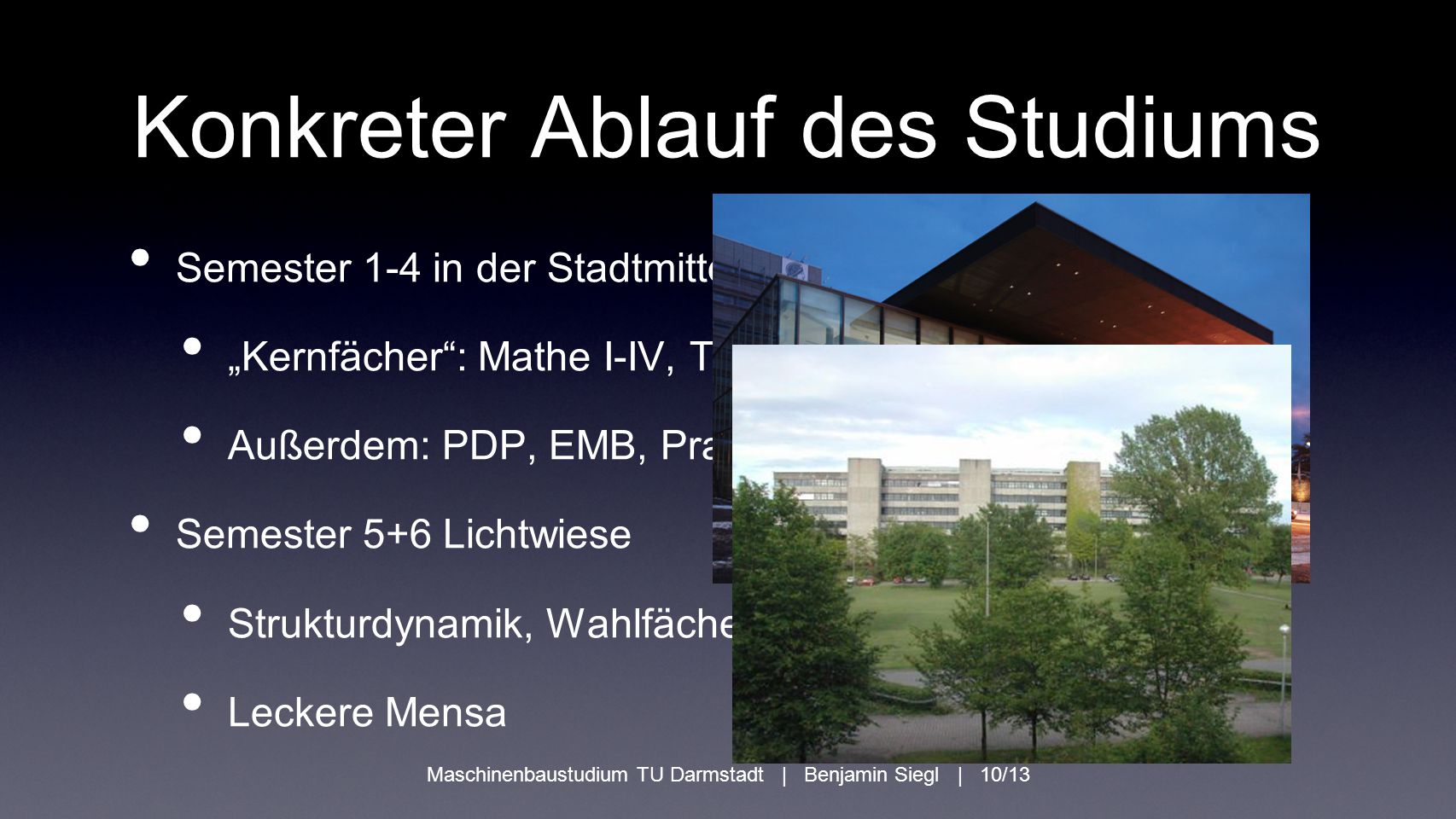 Konkreter Ablauf des Studiums