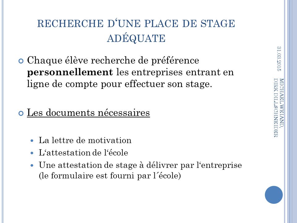 recherche d‘une place de stage adéquate