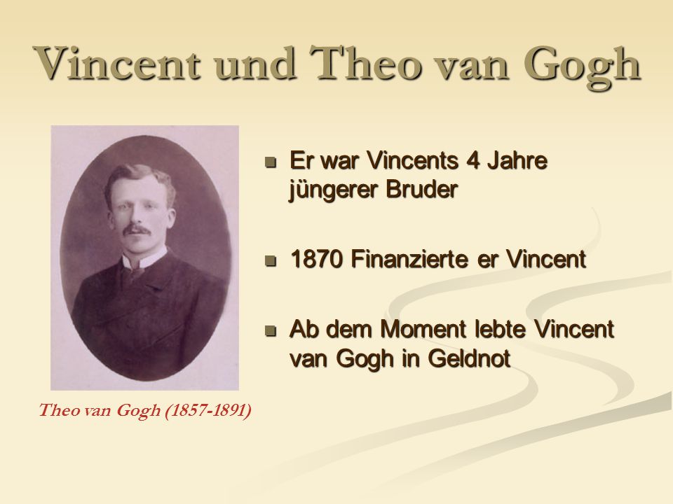Vincent und Theo van Gogh