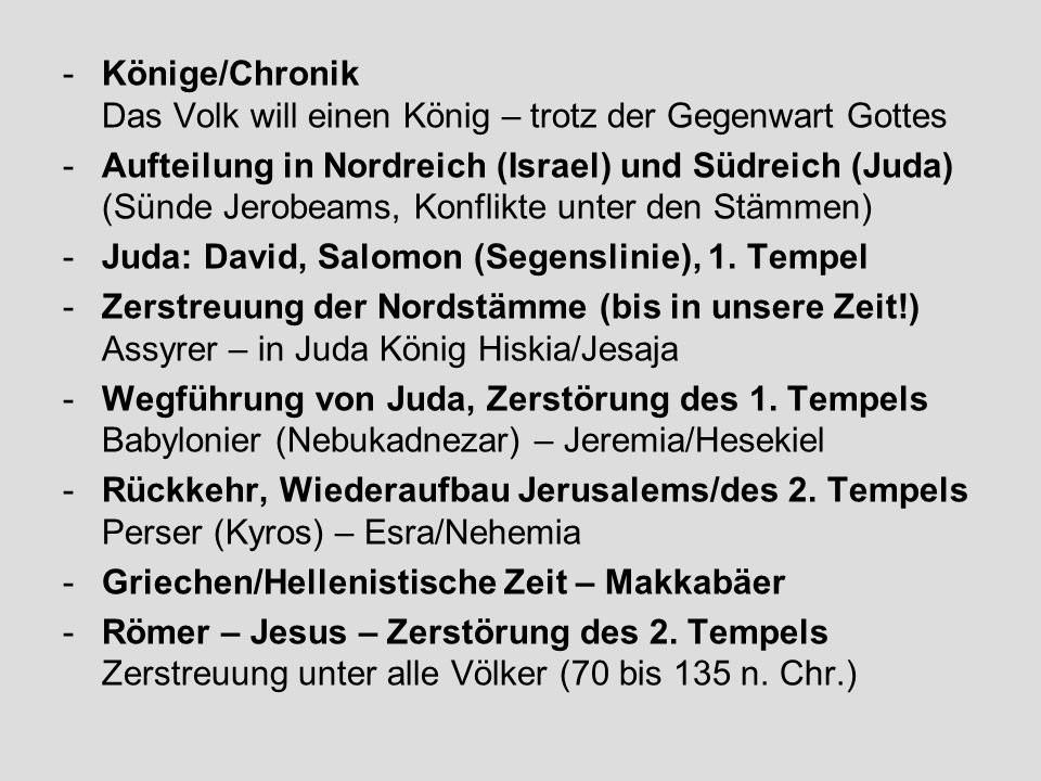 Könige/Chronik Das Volk will einen König – trotz der Gegenwart Gottes