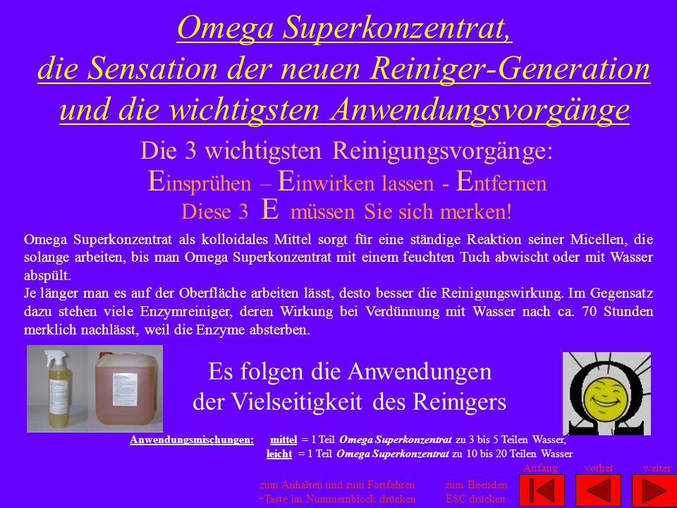 Omega Superkonzentrat, die Sensation der neuen Reiniger-Generation und die wichtigsten Anwendungsvorgänge