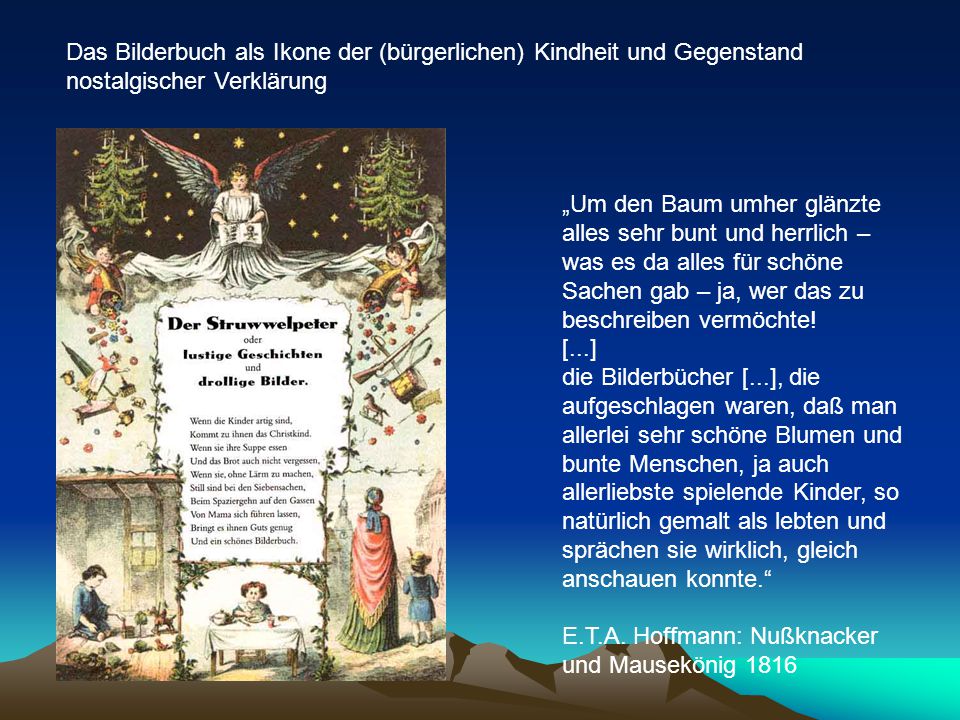 Das Bilderbuch als Ikone der (bürgerlichen) Kindheit und Gegenstand nostalgischer Verklärung