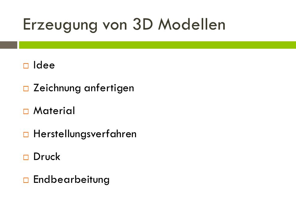 Erzeugung von 3D Modellen