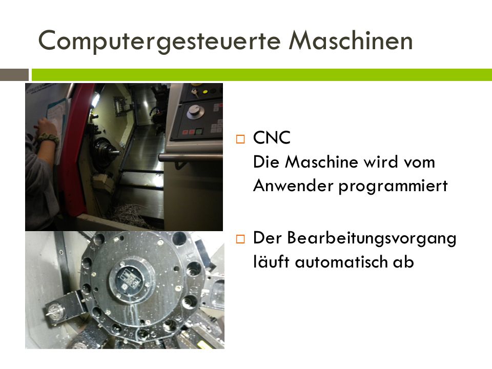 Computergesteuerte Maschinen