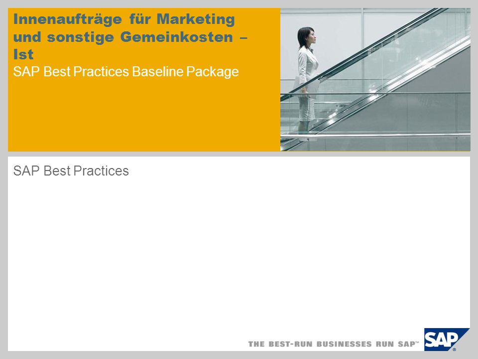 Innenaufträge für Marketing und sonstige Gemeinkosten – Ist SAP Best Practices Baseline Package