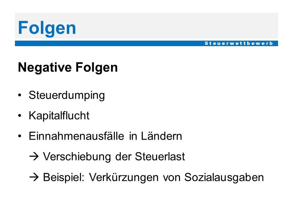 Folgen Negative Folgen Steuerdumping Kapitalflucht