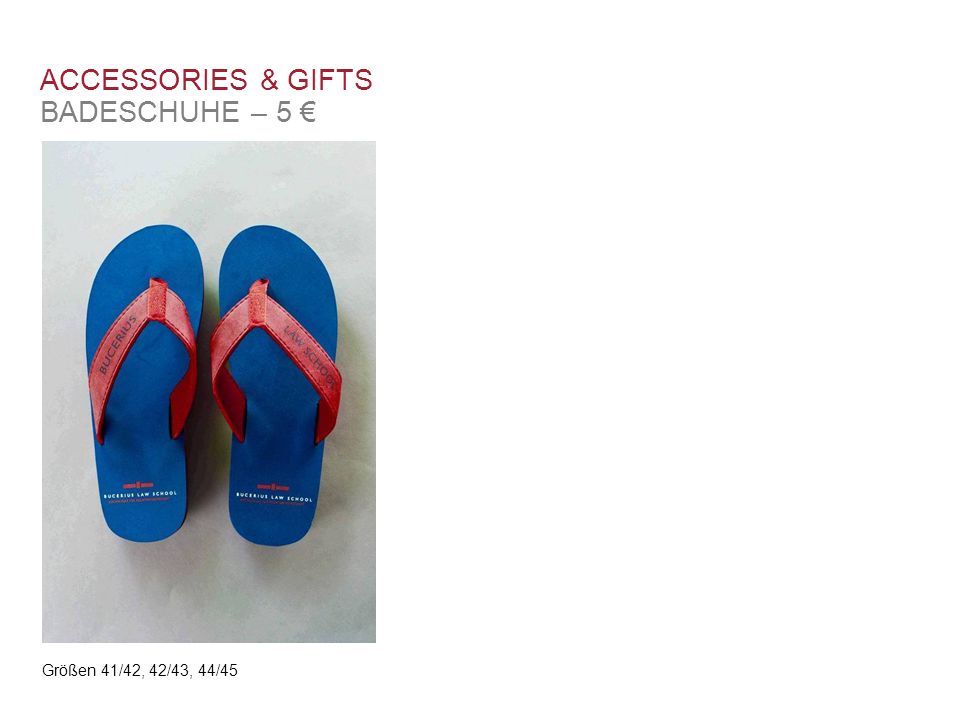 ACCESSORIES & GIFTS BADESCHUHE – 5 € Größen 41/42, 42/43, 44/45