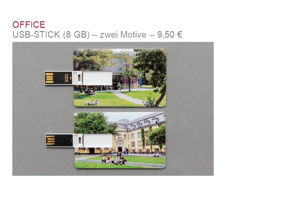 OFFICE USB-STICK (8 GB) – zwei Motive – 9,50 €