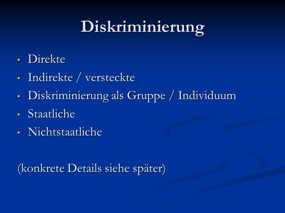 Diskriminierung Direkte Indirekte / versteckte