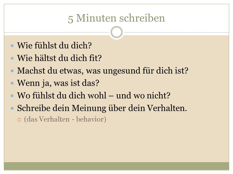 5 Minuten schreiben Wie fühlst du dich Wie hältst du dich fit