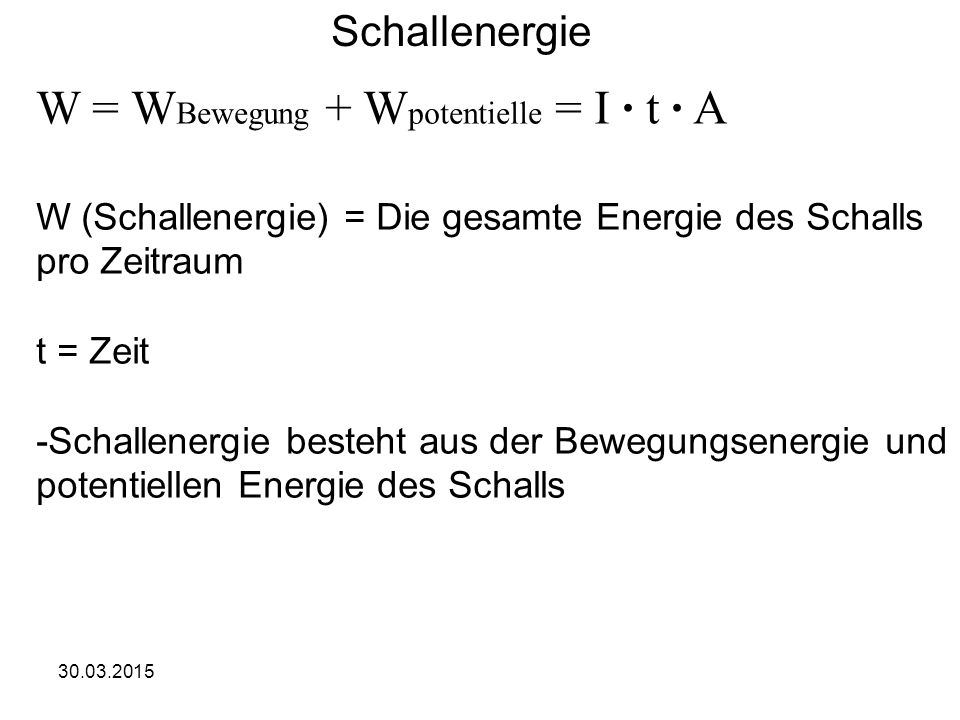 W = WBewegung + Wpotentielle = I · t · A