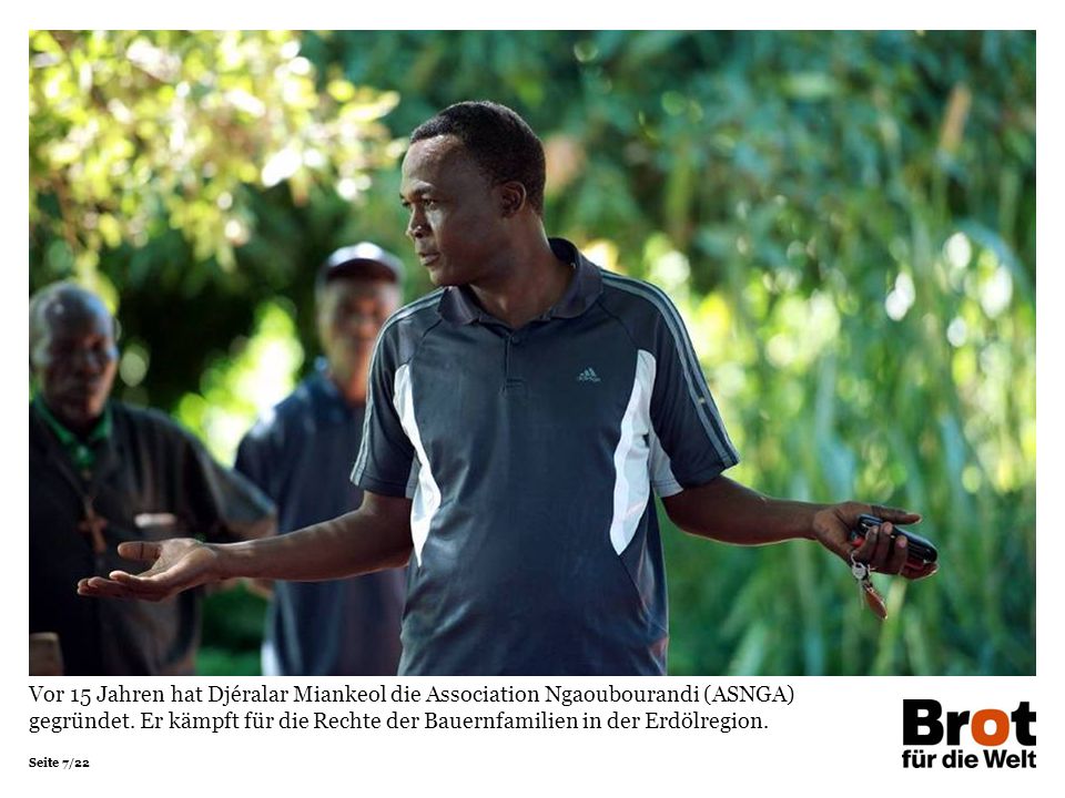 Vor 15 Jahren hat Djéralar Miankeol die Association Ngaoubourandi (ASNGA) gegründet.