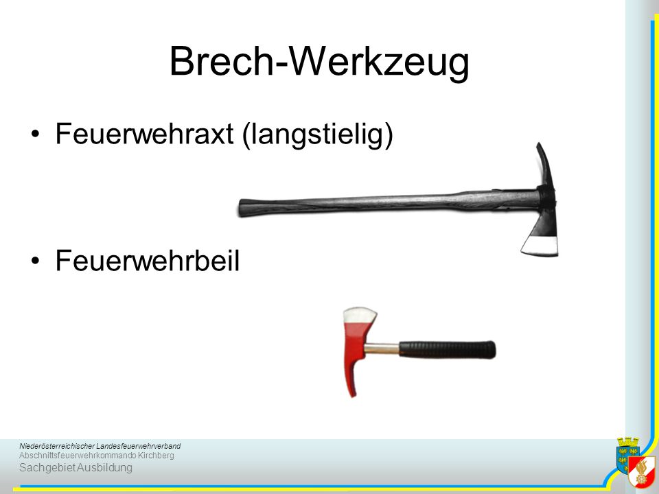 Brech-Werkzeug Feuerwehraxt (langstielig) Feuerwehrbeil