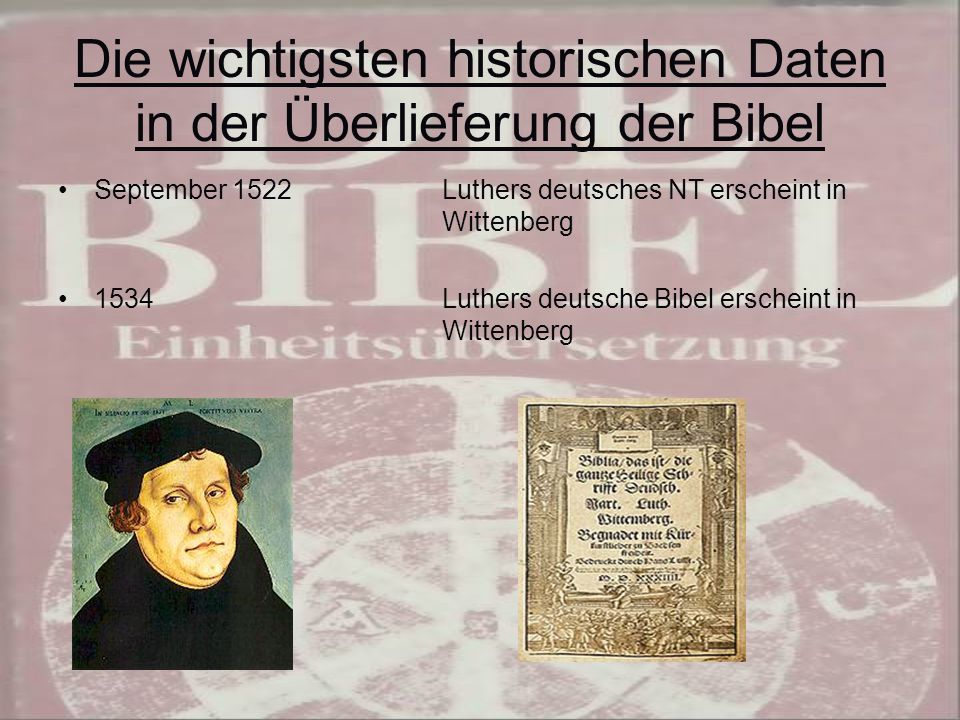 Die wichtigsten historischen Daten in der Überlieferung der Bibel