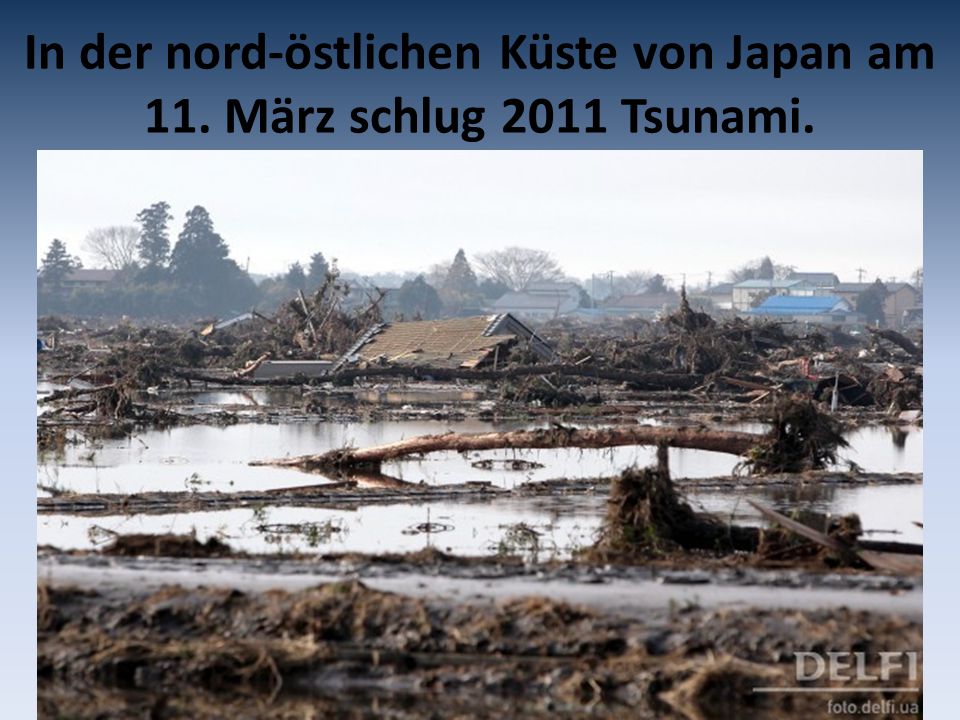 In der nord-östlichen Küste von Japan am 11. März schlug 2011 Tsunami.