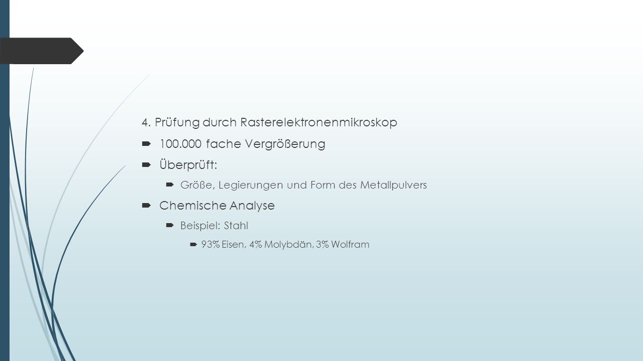 4. Prüfung durch Rasterelektronenmikroskop fache Vergrößerung