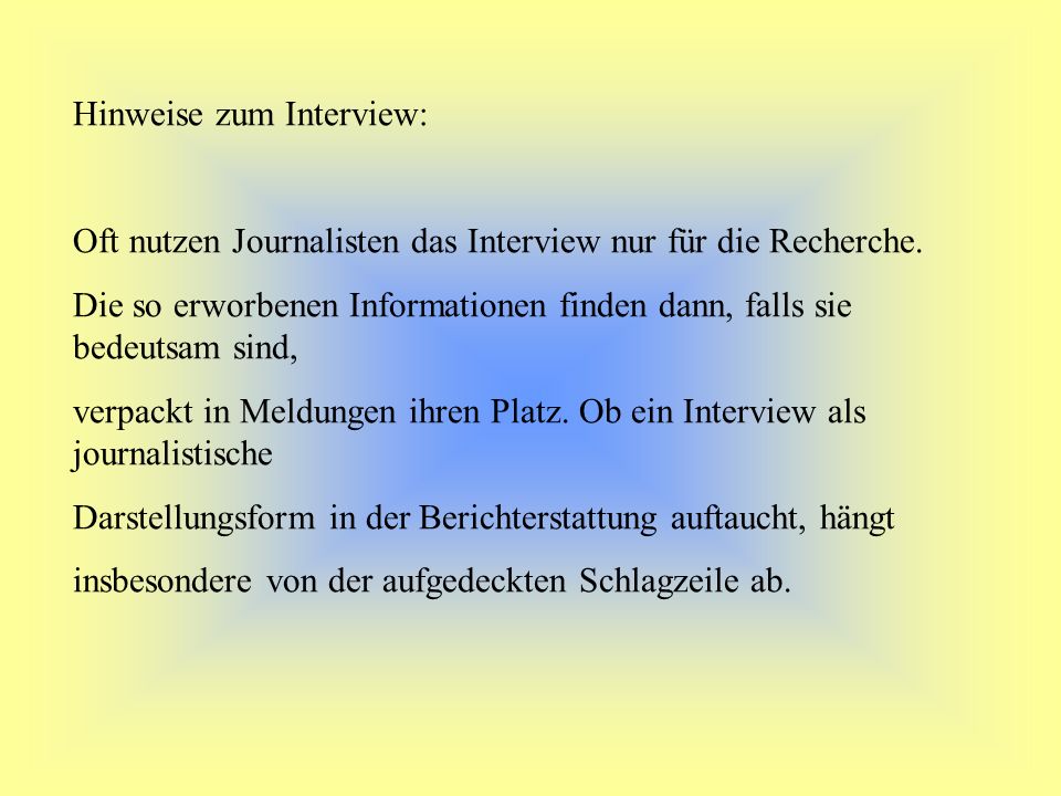 Hinweise zum Interview: