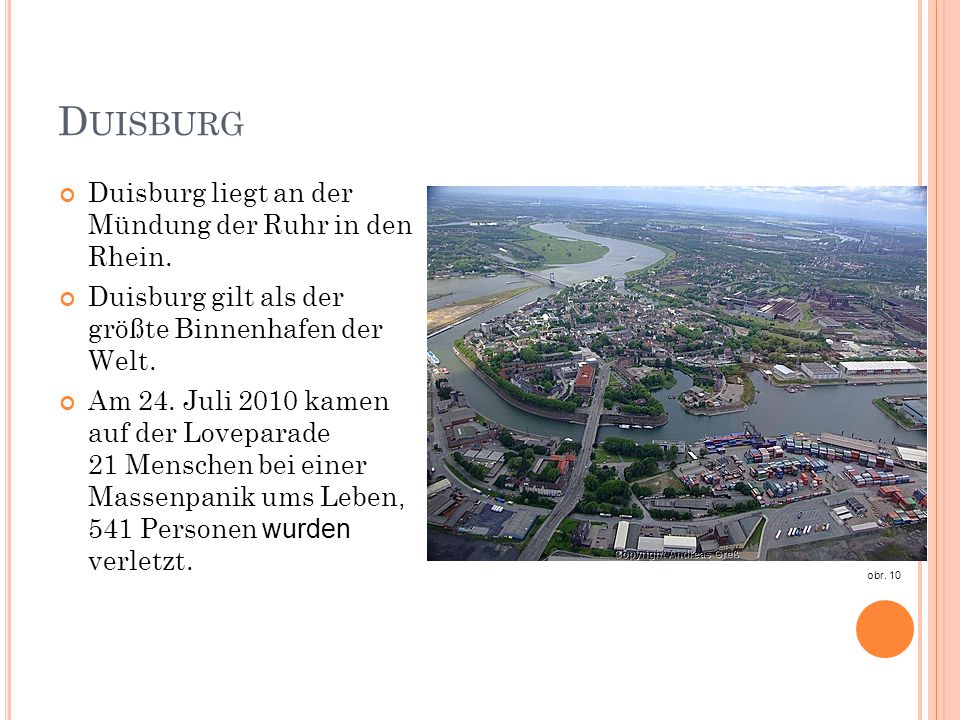 Duisburg Duisburg liegt an der Mündung der Ruhr in den Rhein.