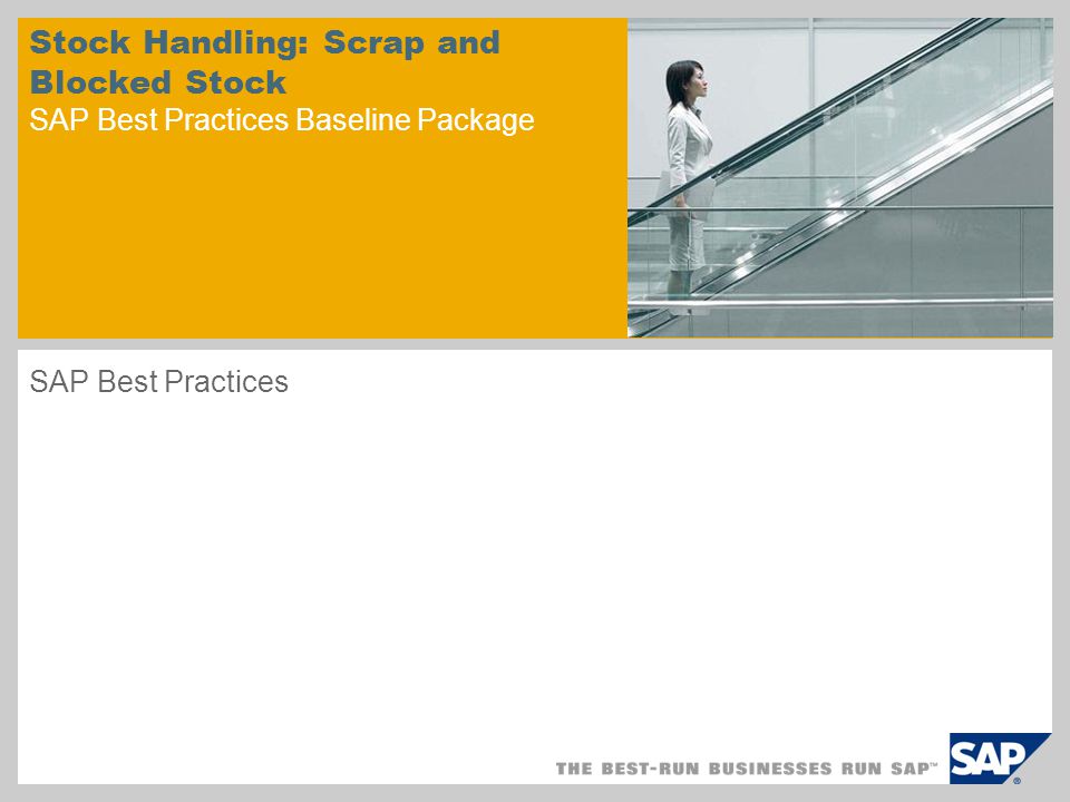Stock Handling: Scrap and Blocked Stock SAP Best Practices Baseline Package