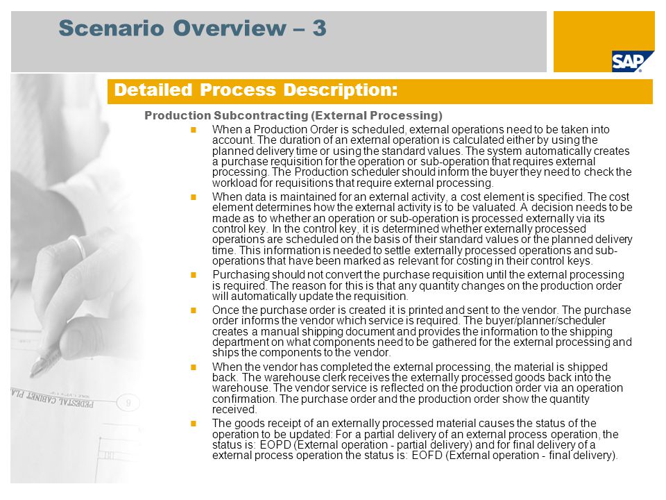 Scenario Overview – 3 Detailed Process Description: