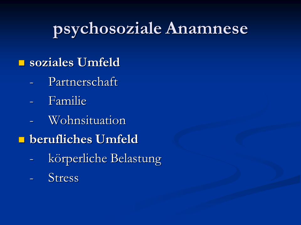 psychosoziale Anamnese