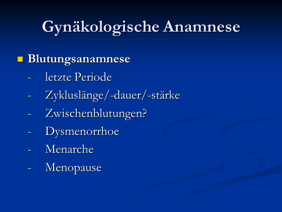 Gynäkologische Anamnese
