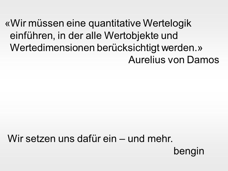 Wir setzen uns dafür ein – und mehr. bengin