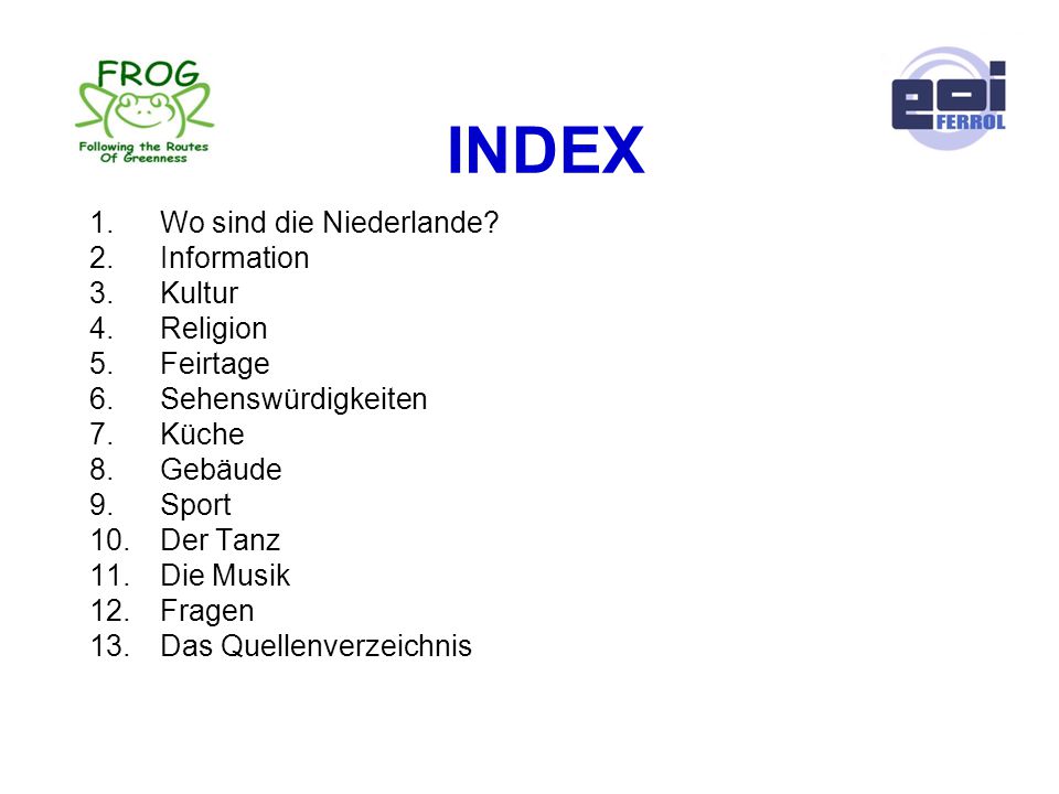 INDEX Wo sind die Niederlande Information Kultur Religion Feirtage