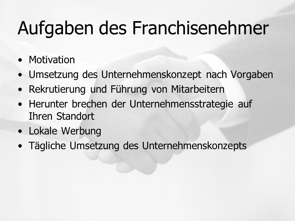 Aufgaben des Franchisenehmer