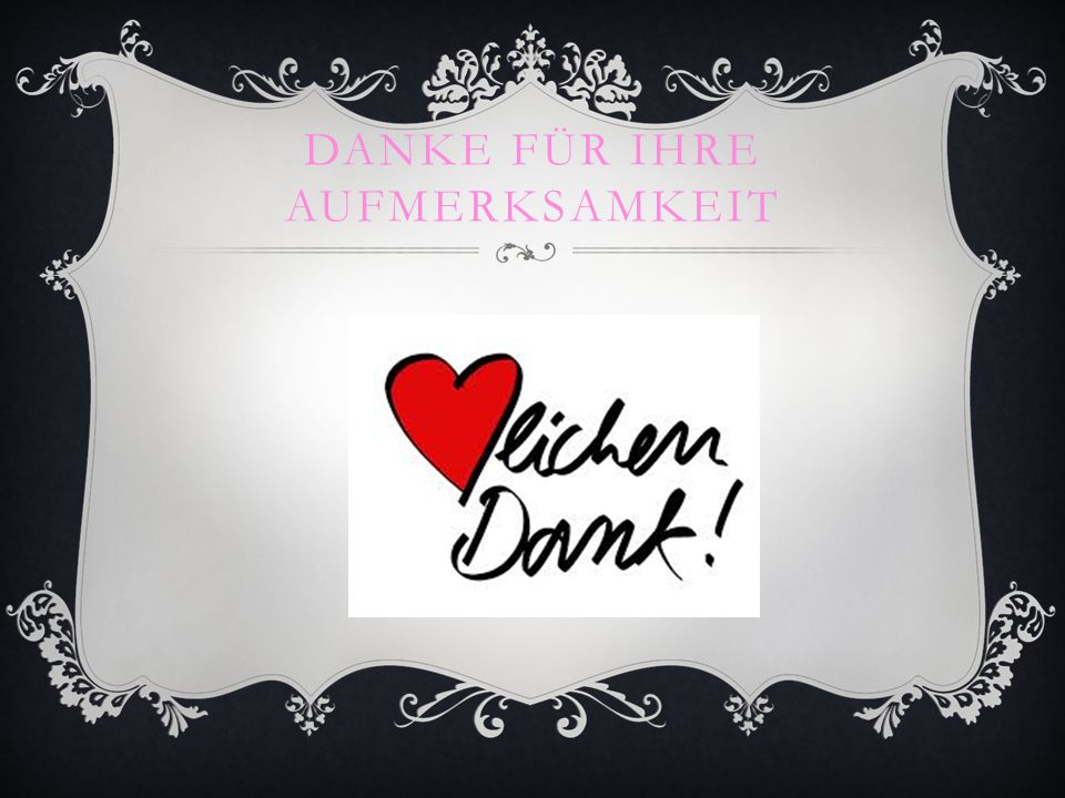Danke für ihre Aufmerksamkeit