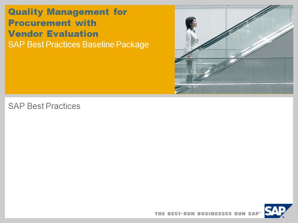 Quality Management for Procurement with Vendor Evaluation SAP Best Practices Baseline Package