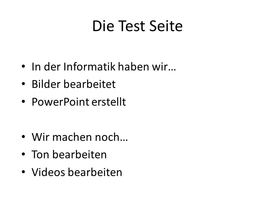 Die Test Seite In der Informatik haben wir… Bilder bearbeitet