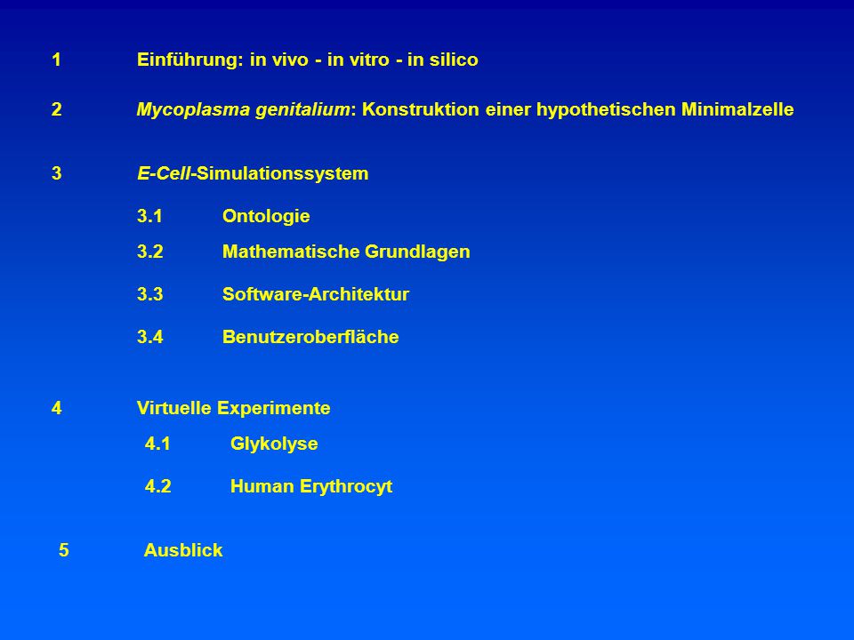 1 Einführung: in vivo - in vitro - in silico
