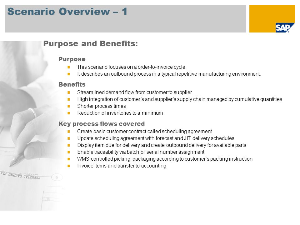 Scenario Overview – 1 Purpose and Benefits: Purpose Benefits