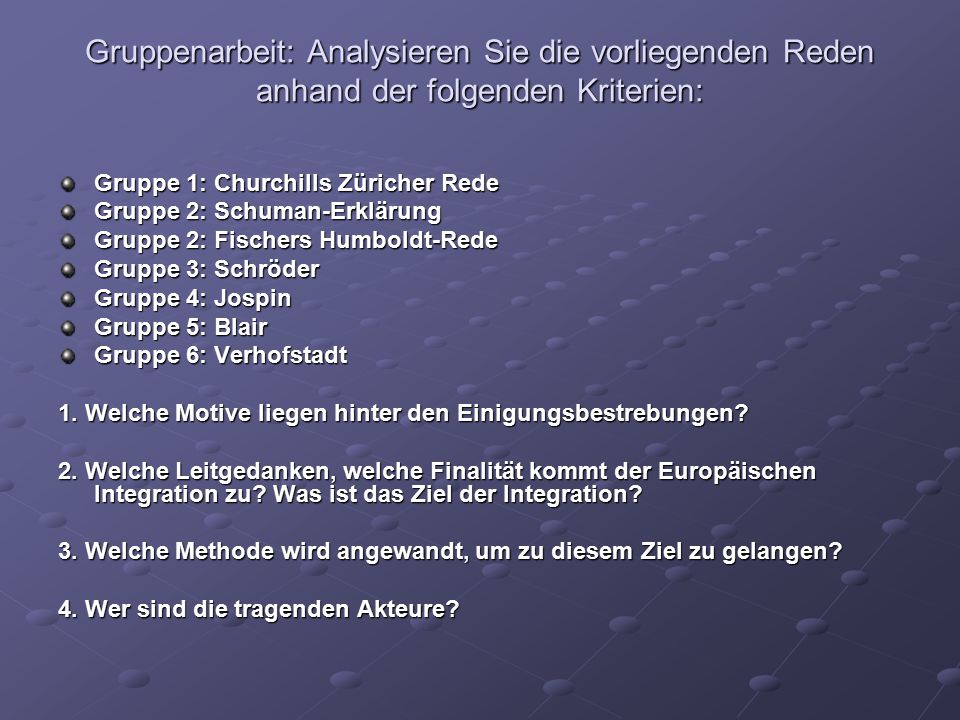 Gruppenarbeit: Analysieren Sie die vorliegenden Reden anhand der folgenden Kriterien: