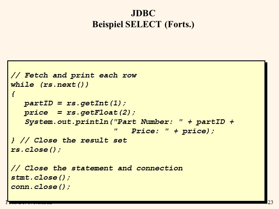 JDBC Beispiel SELECT (Forts.)