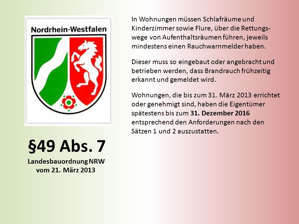 §49 Abs. 7 Landesbauordnung NRW vom 21. März 2013