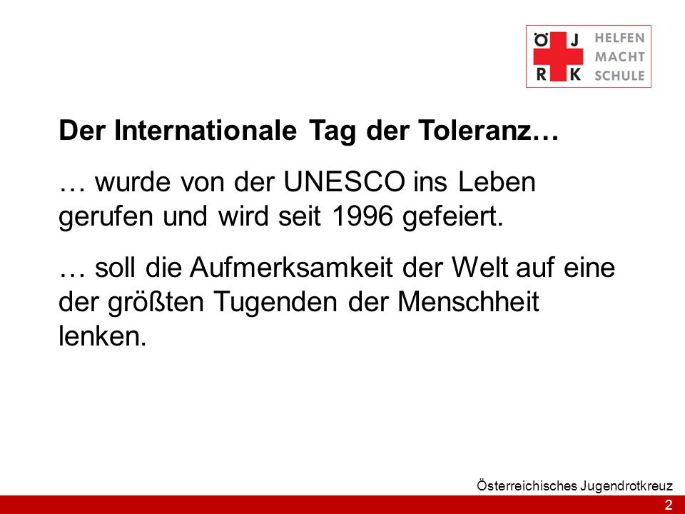 Der Internationale Tag der Toleranz…
