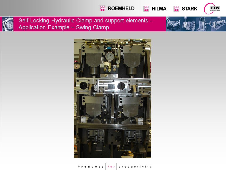 Self-Locking Hydraulic Clamp and support elements - Application Example – Swing Clamp