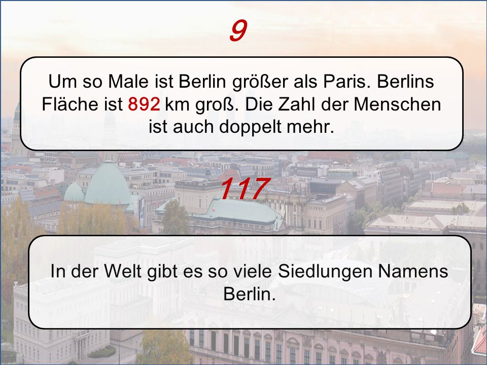 In der Welt gibt es so viele Siedlungen Namens Berlin.